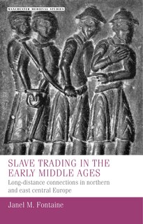 Couverture_Slave trading in the Early Middle Ages