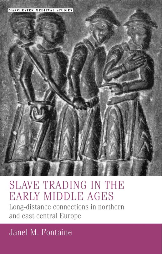 Couverture_Slave trading in the Early Middle Ages