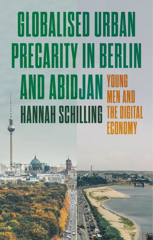 Front cover_Globalized urban precarity in Berlin and Abidjan