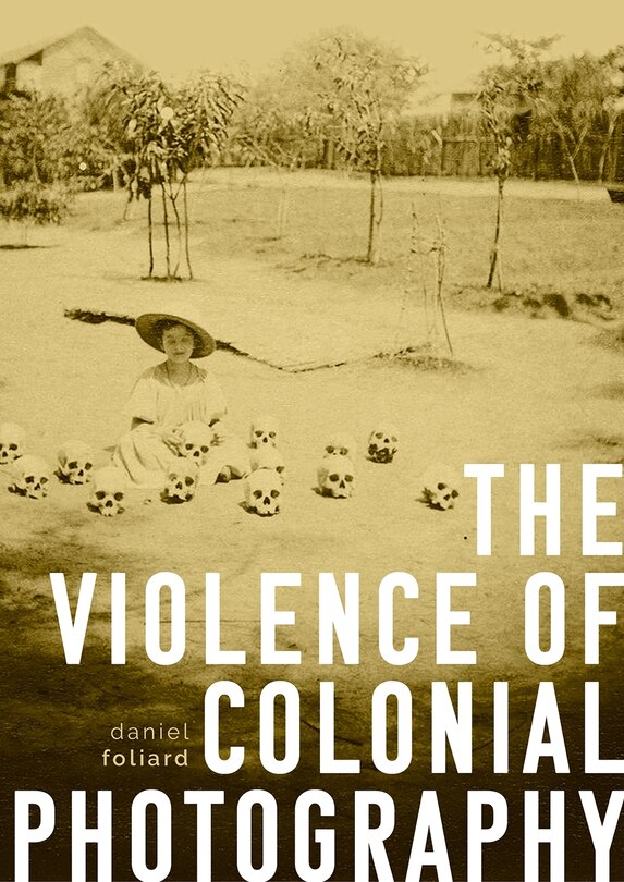 Couverture_The violence of colonial photography
