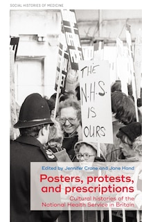 Front cover_Posters, Protests, And Prescriptions