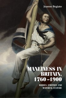 Front cover_Manliness in Britain, 1760–1900