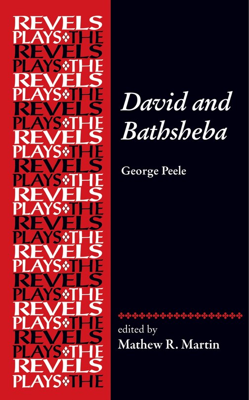 David And Bathsheba: George Peele