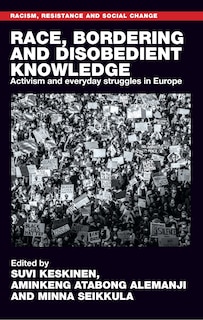 Couverture_Race, bordering and disobedient knowledge