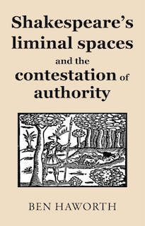 Couverture_Shakespeare's Liminal Spaces