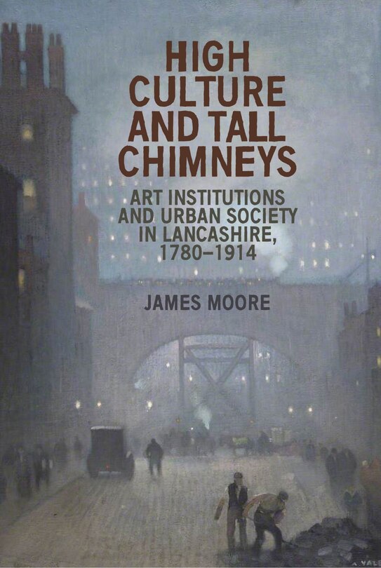 Couverture_High culture and tall chimneys