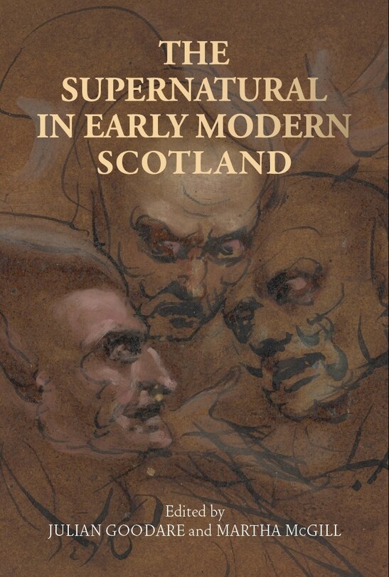 Front cover_The supernatural in early modern Scotland