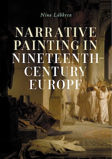 Couverture_Narrative painting in nineteenth-century Europe