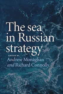 Couverture_The sea in Russian strategy