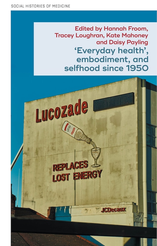 Couverture_‘Everyday health’, embodiment, and selfhood since 1950