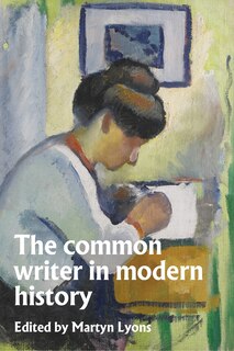 Front cover_The common writer in modern history