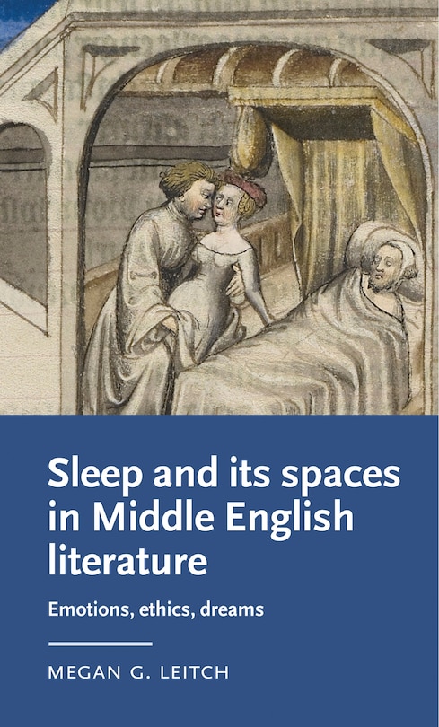 Front cover_Sleep and its spaces in Middle English literature