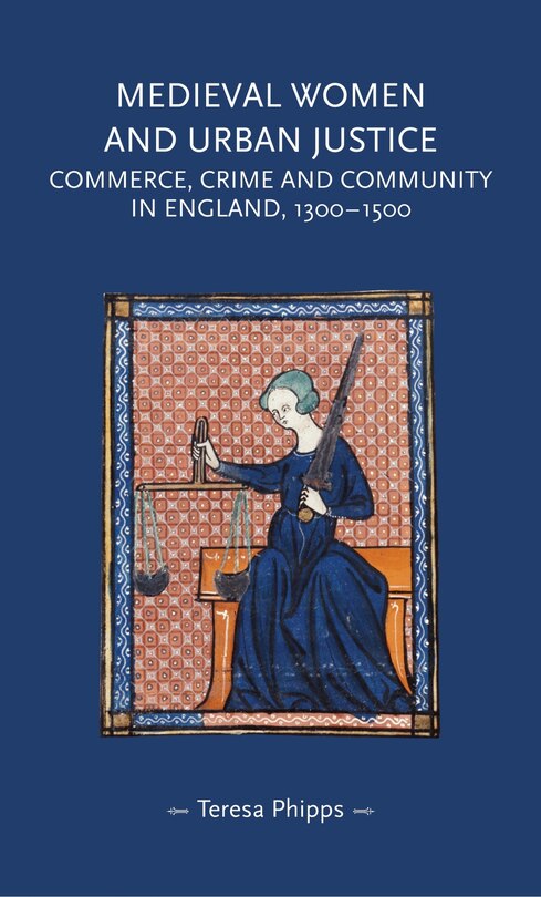 Front cover_Medieval women and urban justice