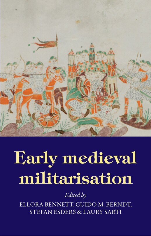 Front cover_Early medieval militarisation