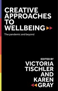 Front cover_Creative approaches to wellbeing