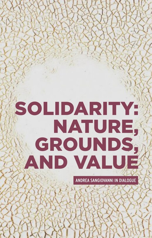 Front cover_Solidarity: Nature, grounds, and value