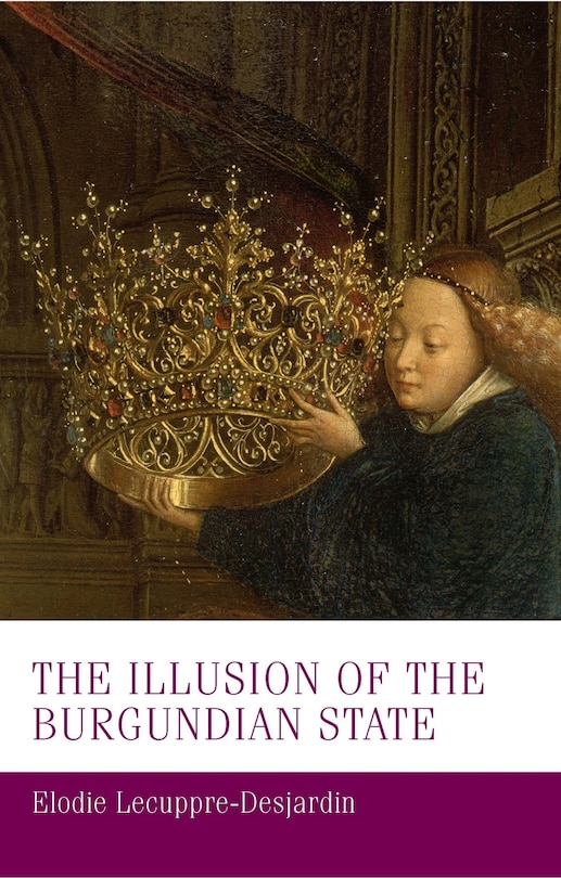 Couverture_The illusion of the Burgundian state