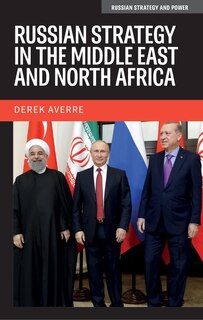 Couverture_Russian strategy in the Middle East and North Africa