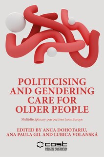 Front cover_Politicising and gendering care for older people