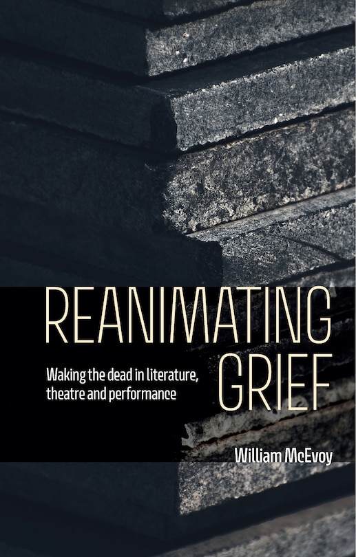 Front cover_Reanimating grief