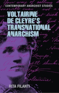 Couverture_Voltairine de Cleyre&rsquo;s transnational anarchism