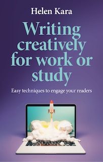 Couverture_Writing creatively for work or study