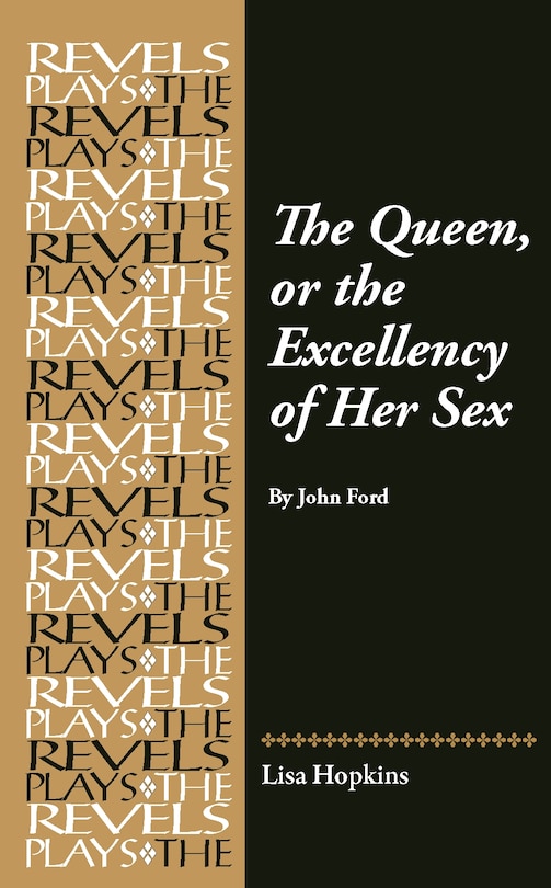 Front cover_The Queen, or the Excellency of Her Sex