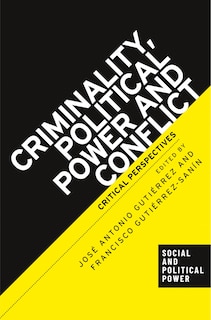 Front cover_Criminality, political power and conflict