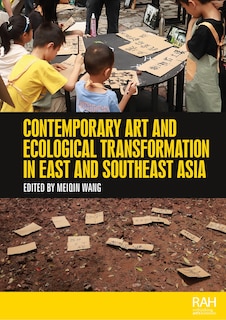 Front cover_Contemporary art and ecological transformation in East and Southeast Asia