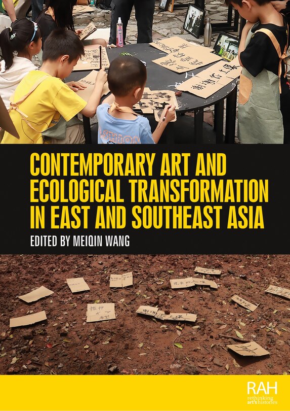 Front cover_Contemporary art and ecological transformation in East and Southeast Asia
