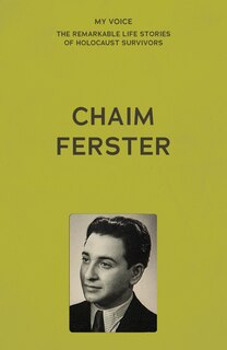 Front cover_My Voice: Chaim Ferster