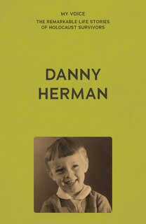 Front cover_My Voice: Danny Herman