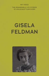 Front cover_My Voice: Gisela Feldman