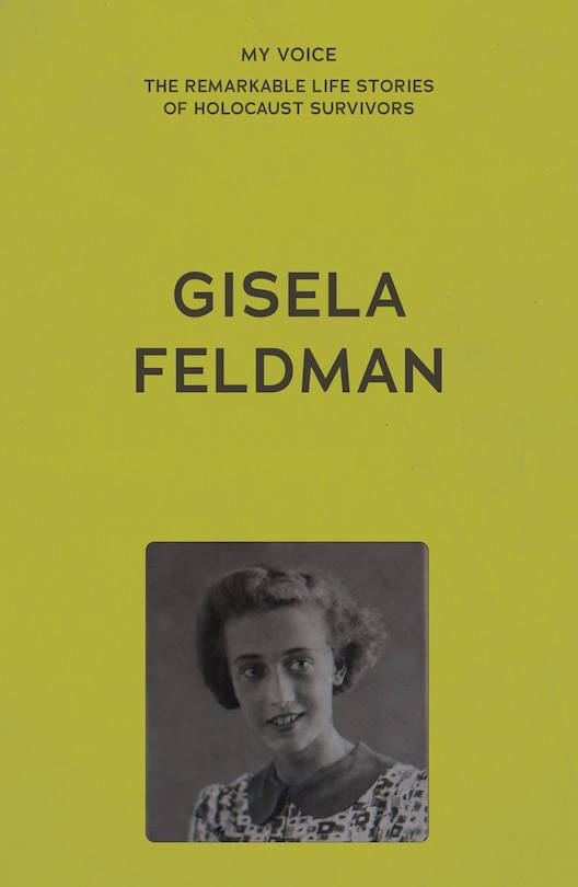 Front cover_My Voice: Gisela Feldman