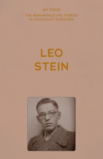Front cover_My Voice: Leo Stein