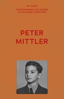 Front cover_My Voice: Peter Mittler