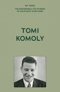 Front cover_My Voice: Tomi Komoly
