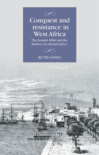 Couverture_Conquest and resistance in West Africa