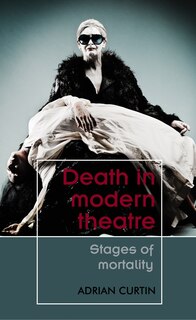 Front cover_Death in modern theatre