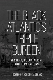 Couverture_The Black Atlantic’s triple burden