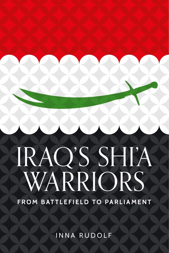 Front cover_Iraq's Shi'a warriors