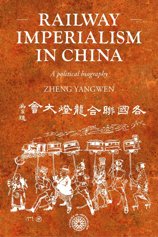 Couverture_Railway imperialism in China