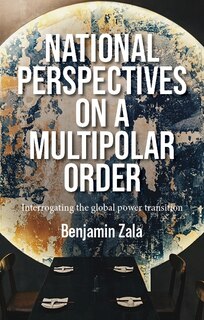 Couverture_National perspectives on a multipolar order