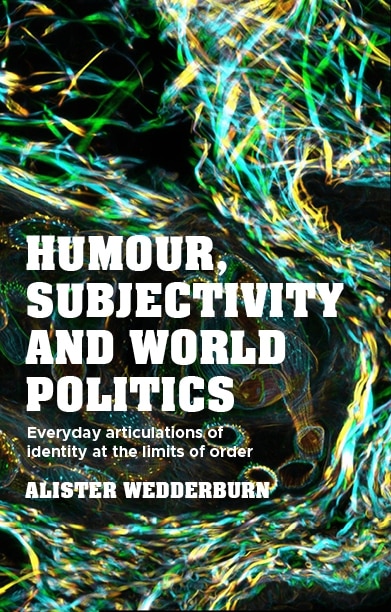 Front cover_Humour, subjectivity and world politics