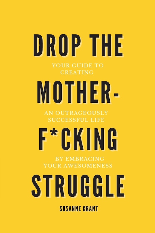 Couverture_Drop The Motherf*cking Struggle