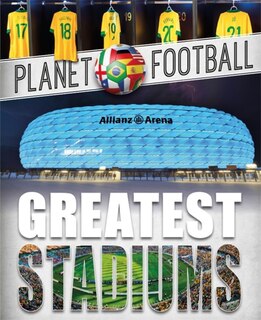 Front cover_Planet Football: Greatest Stadiums
