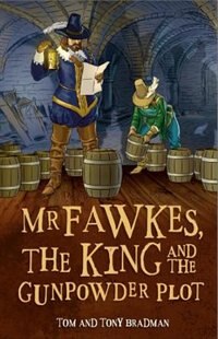 Front cover_Short Histories: Mr Fawkes, The King And The Gunpowder Plot