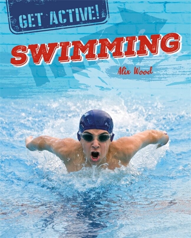 Front cover_Get Active!: Swimming