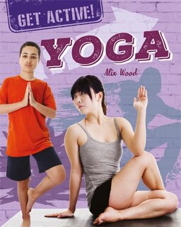 Front cover_Get Active!: Yoga