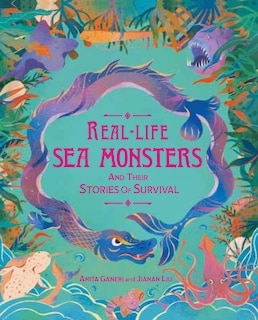 Front cover_Real-life Sea Monsters and their Stories of Survival